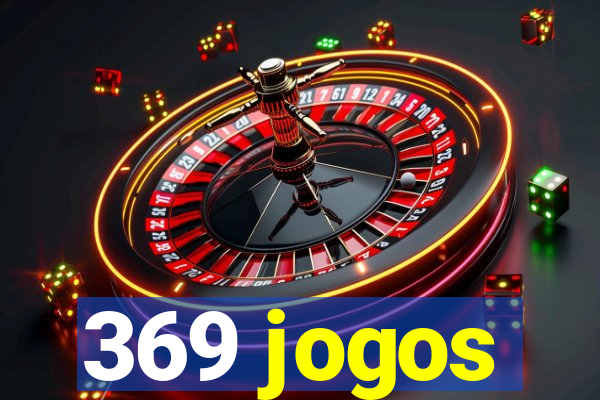 369 jogos
